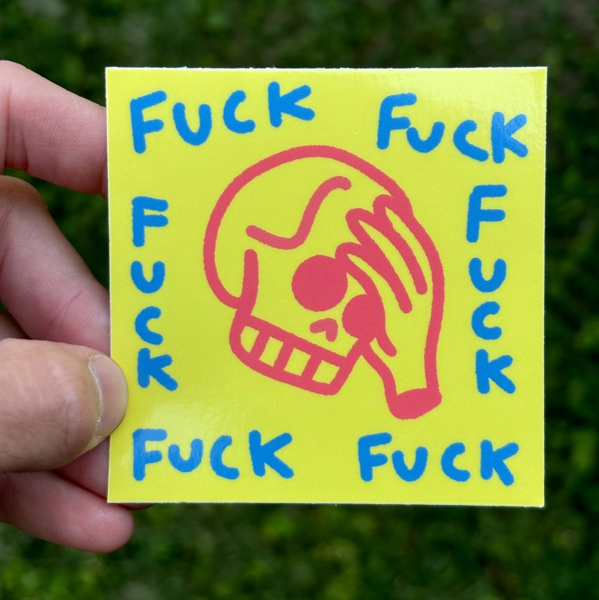 Fuck fuck fuck fuck fuck fuck sticker - Sticker - Pretty Bad Co.