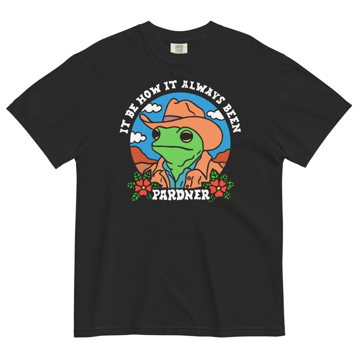 It be how it always been tshirt - T-Shirt - Pretty Bad Co.