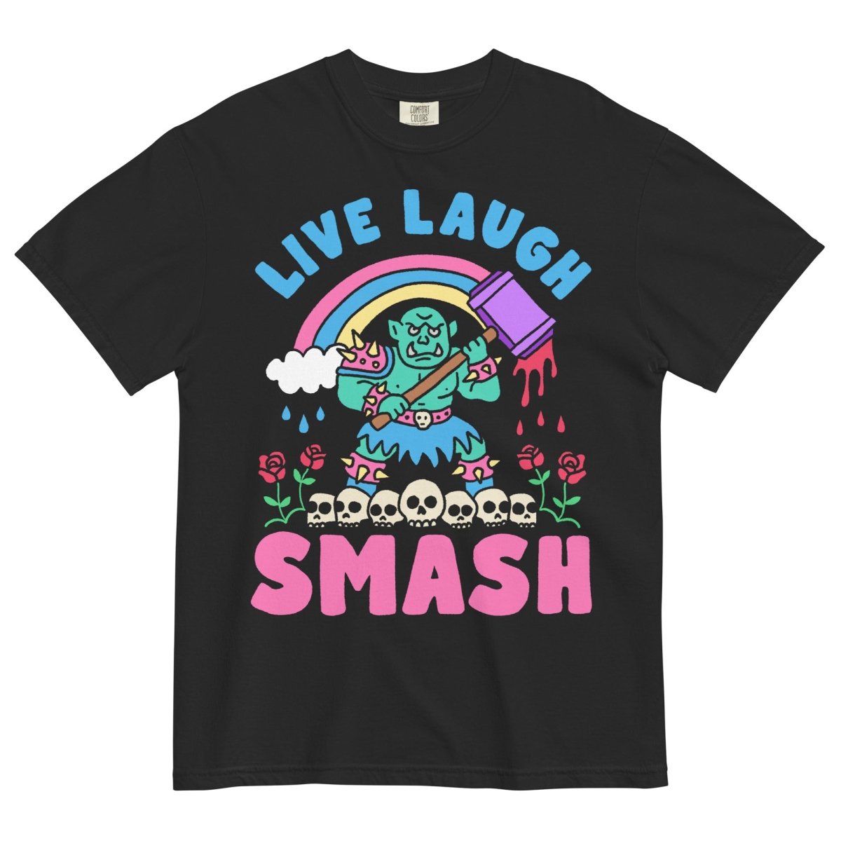 Live laugh smash tshirt (black) - Pretty Bad Co.