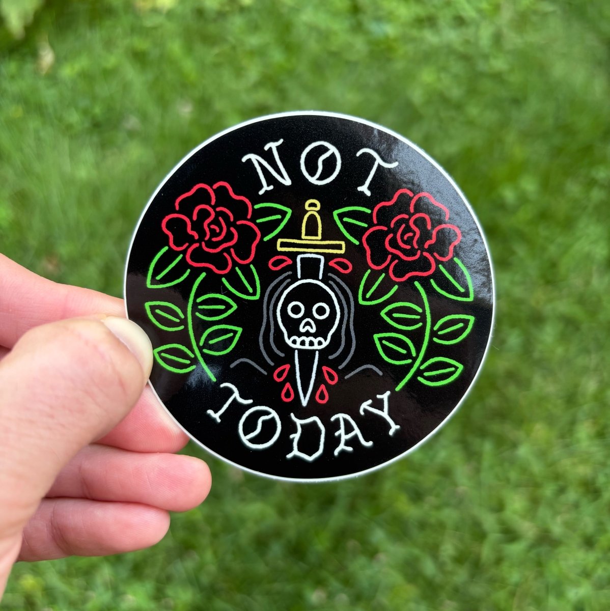 Not today sticker - Sticker - Pretty Bad Co.
