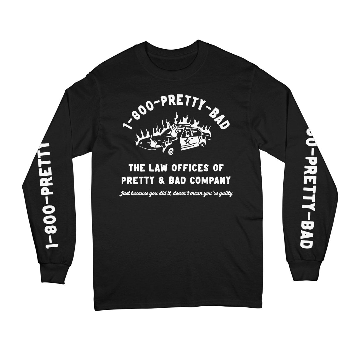1-800-PRETTY-BAD Long Sleeve T-Shirt - Long Sleeve T-Shirt - Pretty Bad Co.