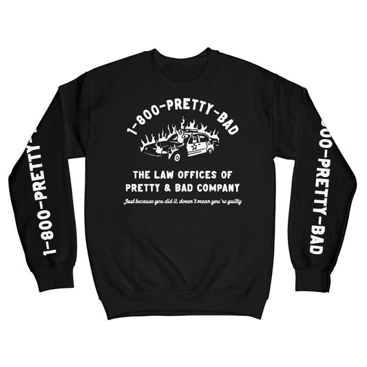 1-800-PRETTY-BAD Sweatshirt - Sweatshirt - Pretty Bad Co.