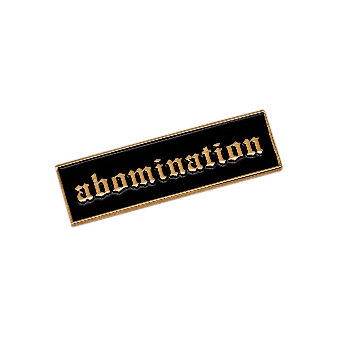 Abomination Pin