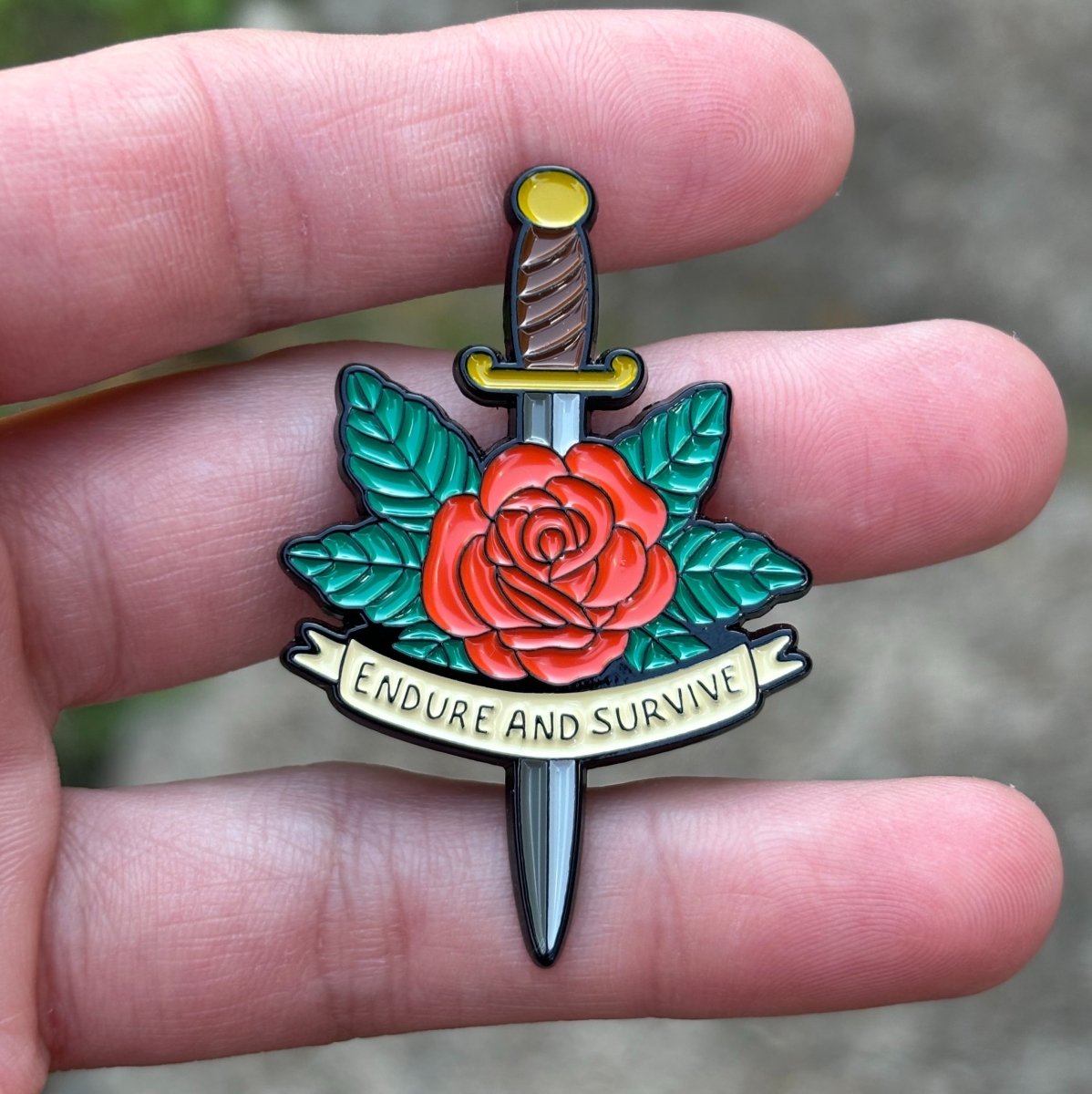 Endure and survive pin - Enamel Pin - Pretty Bad Co.