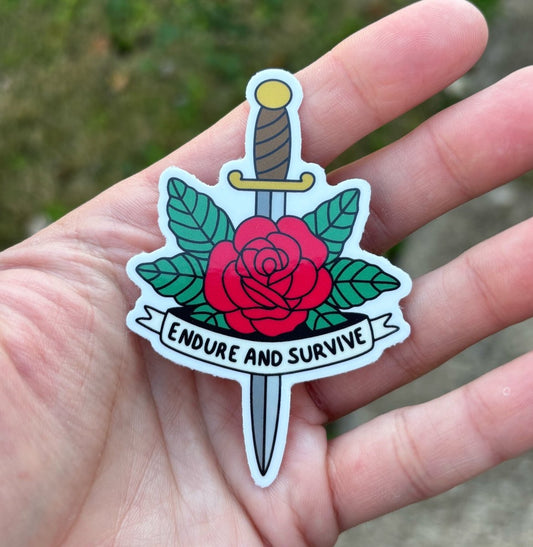 Endure and survive sticker - Sticker - Pretty Bad Co.