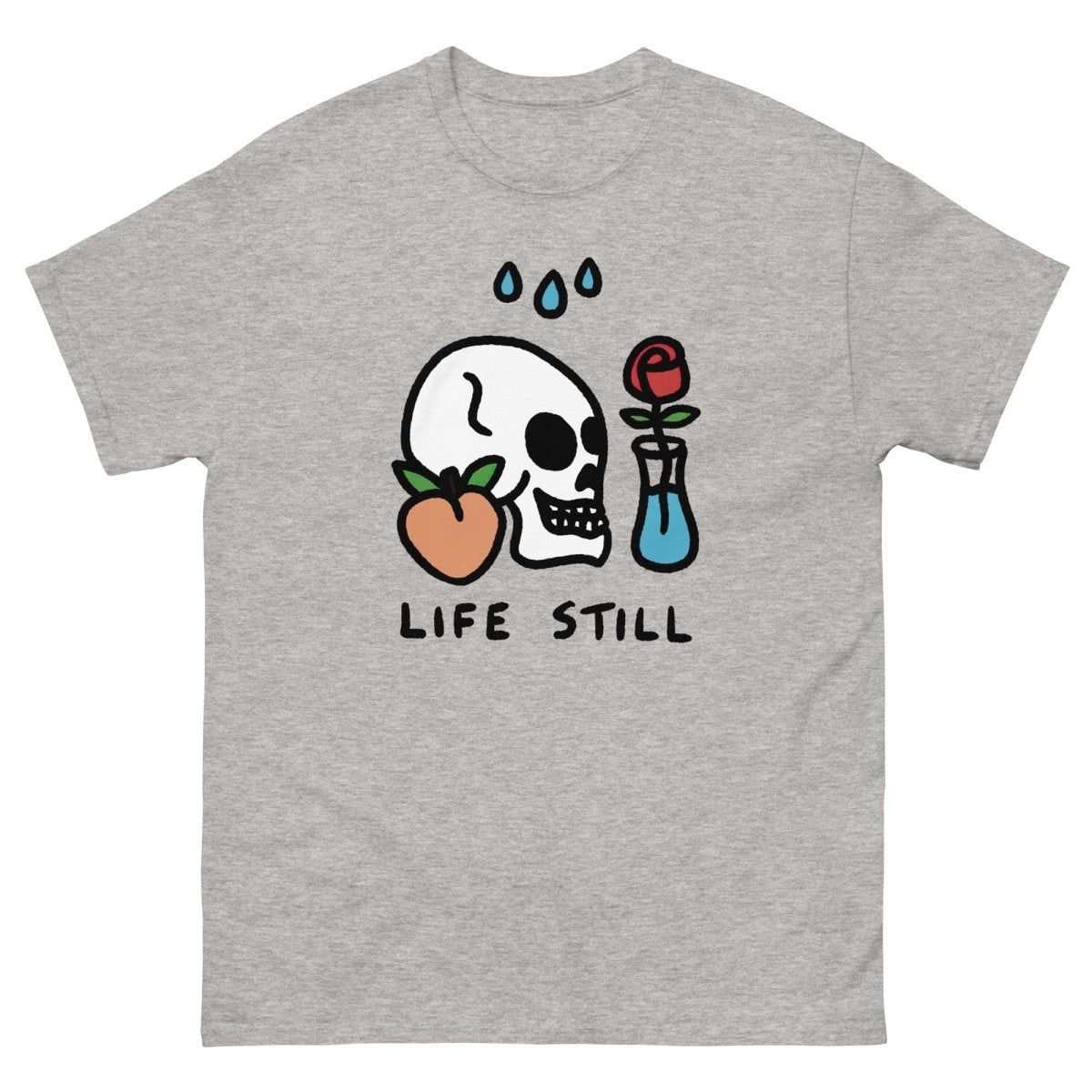 Life Still T-Shirt - T-Shirt - Pretty Bad Co.