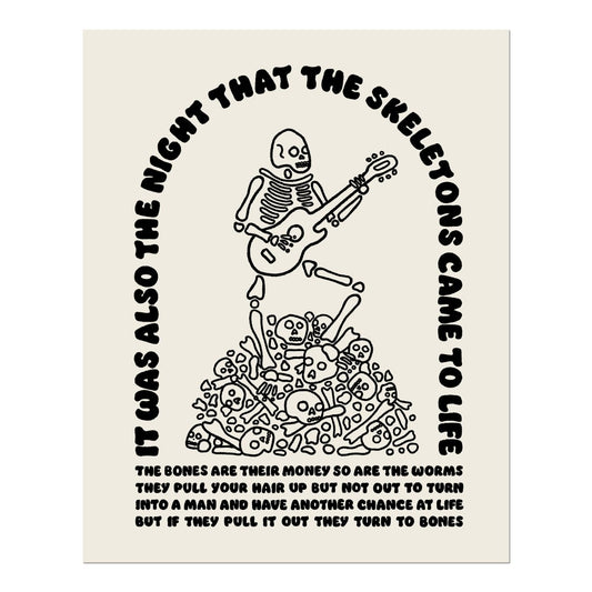 The night that the skeletons came to life print - Print - Pretty Bad Co.
