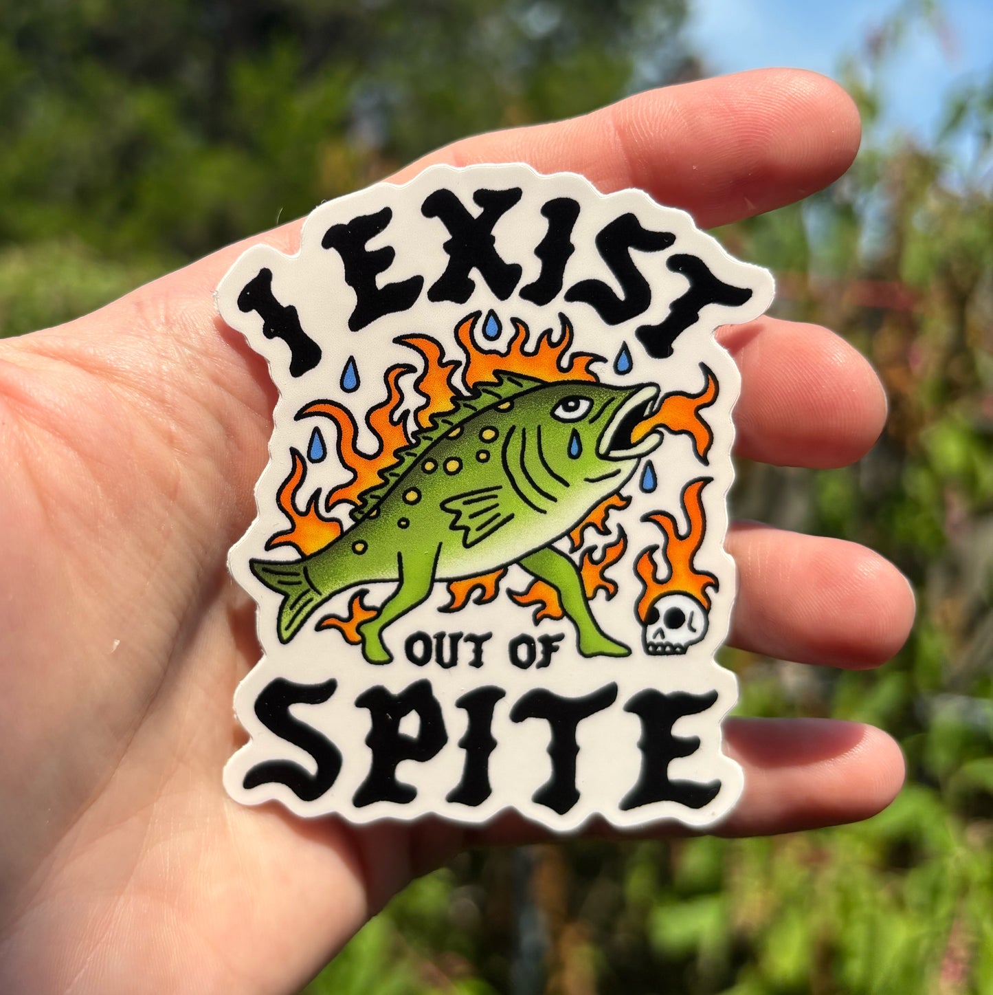 I exist out of spite sticker