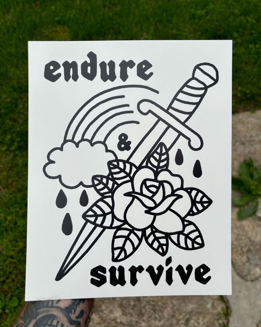 Endure & survive print - Print - Pretty Bad Co.