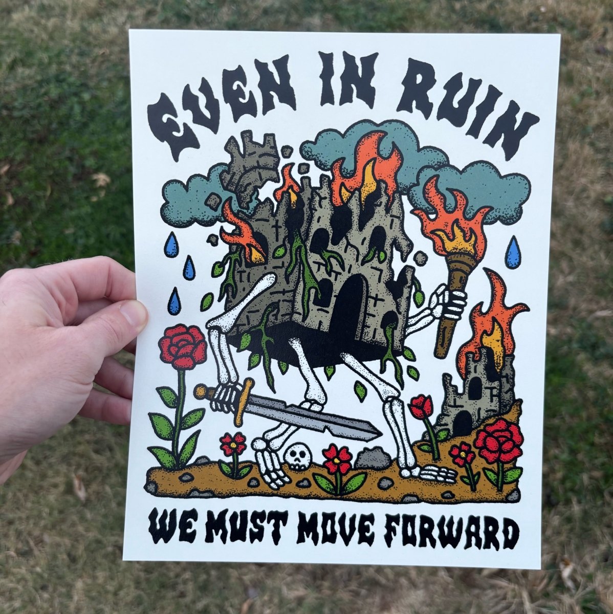 Even in ruin we must move forward print (3 size options) - Print - Pretty Bad Co.