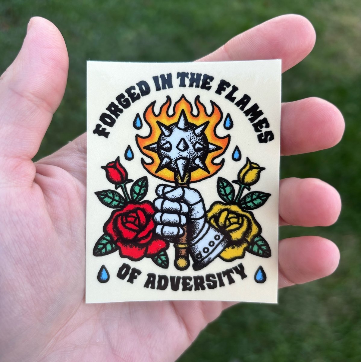 Pretty Bad Forged in the flames of adversity sticker – Pretty Bad Co.
