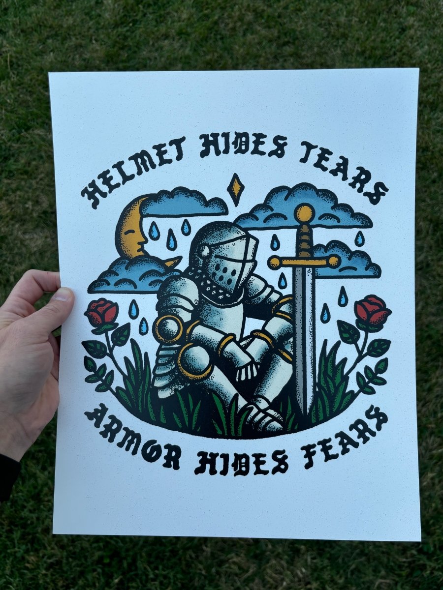 Helmet hides tears, armor hides fears print *2 sizes available* - Print - Pretty Bad Co.