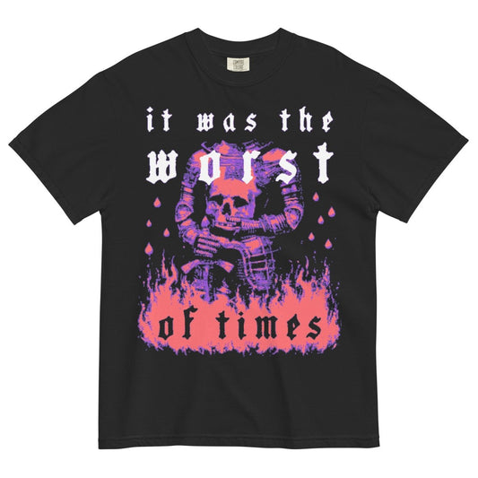 It was the worst of times t-shirt - T-Shirt - Pretty Bad Co.