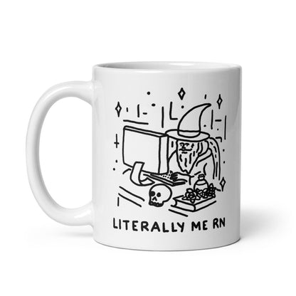 Literally me rn mug - Pretty Bad Co.