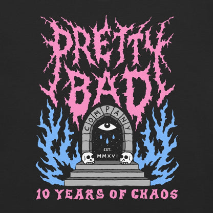 Pretty Bad 10 years of chaos t-shirt - Pretty Bad Co.