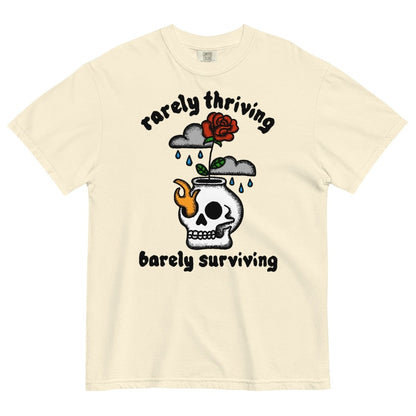 Rarely thriving, barely surviving tshirt - T-Shirt - Pretty Bad Co.