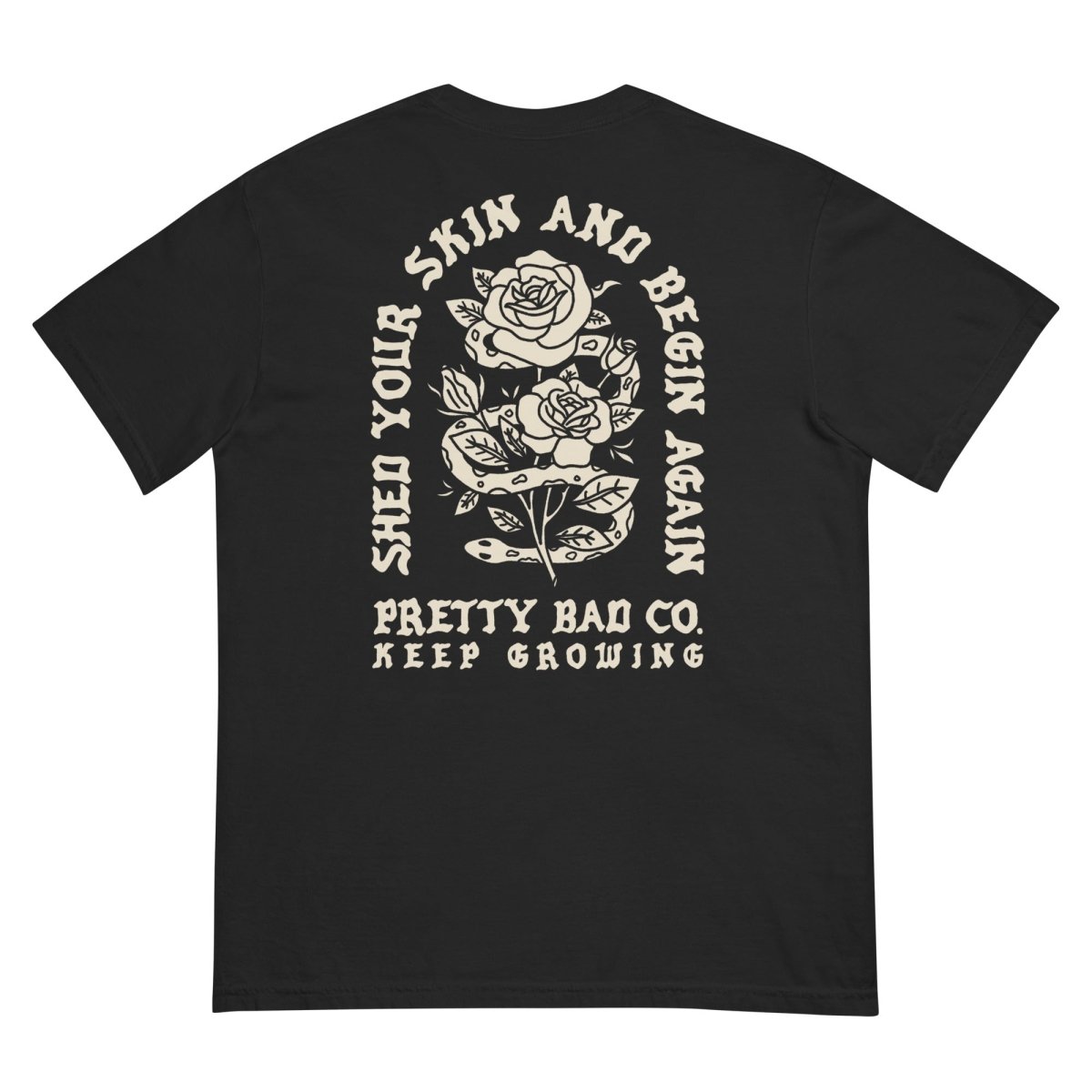Shed your skin t-shirt - T-Shirt - Pretty Bad Co.