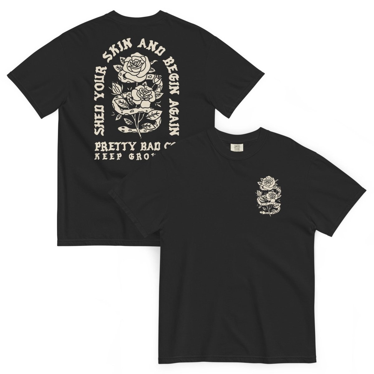 Shed your skin t-shirt - T-Shirt - Pretty Bad Co.
