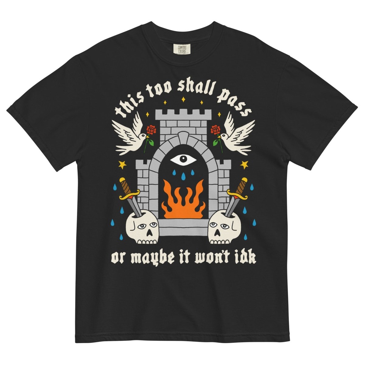 This too shall pass tshirt - Pretty Bad Co.