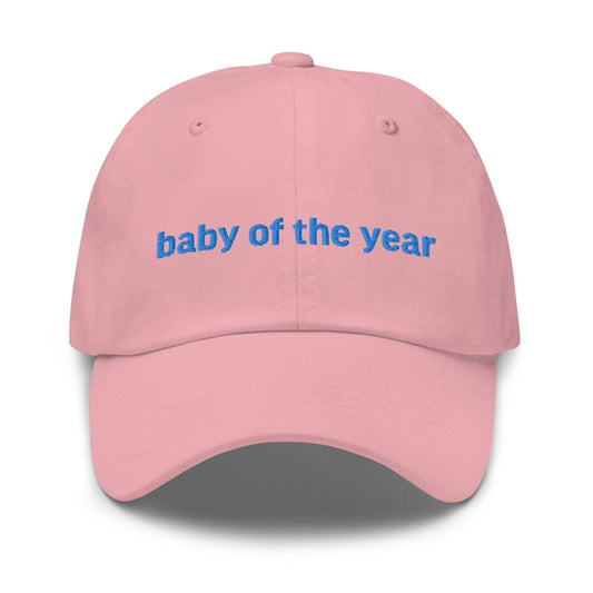 Baby of the year hat - Pretty Bad Co.