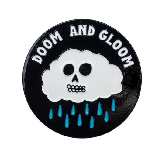 Doom and gloom pin - Enamel Pin - Pretty Bad Co.
