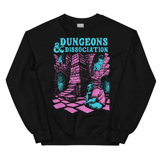 Dungeons & Dissociation Sweatshirt - Sweatshirt - Pretty Bad Co.