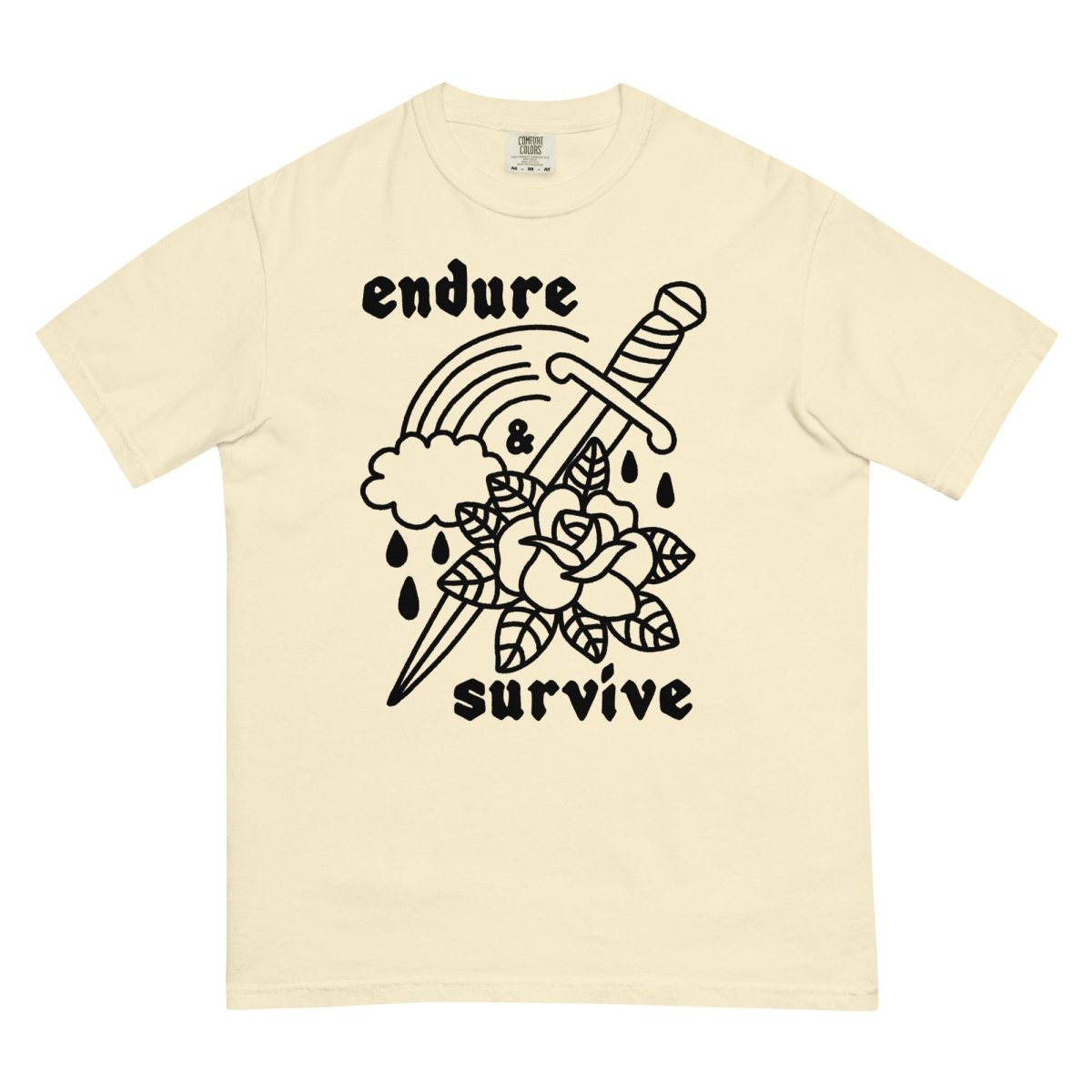 endure & survive tshirt - Pretty Bad Co.