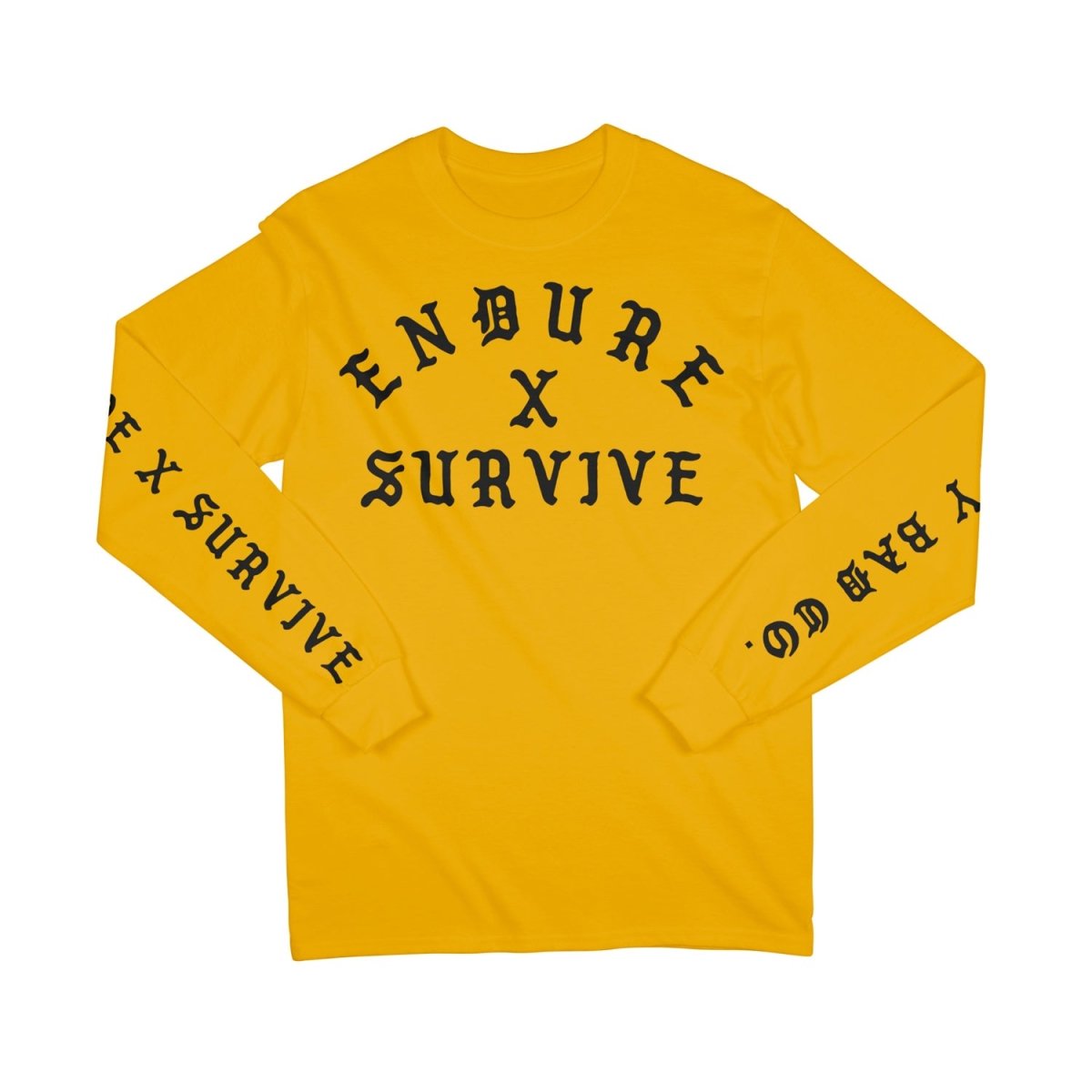 Endure x Survive Long Sleeve T-Shirt Gold - Long Sleeve T-Shirt - Pretty Bad Co.