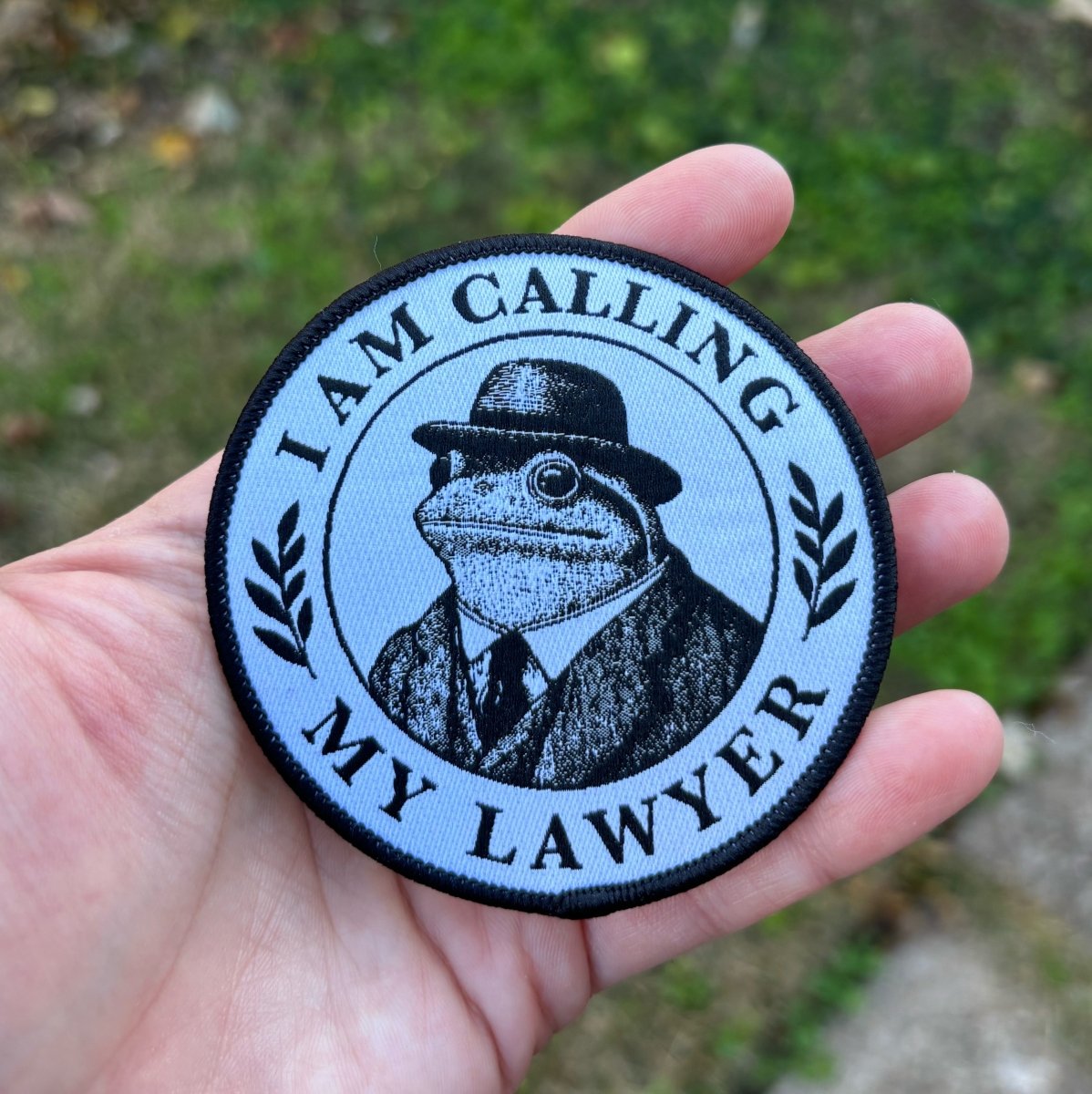 I am calling my lawyer patch - Patch - Pretty Bad Co.