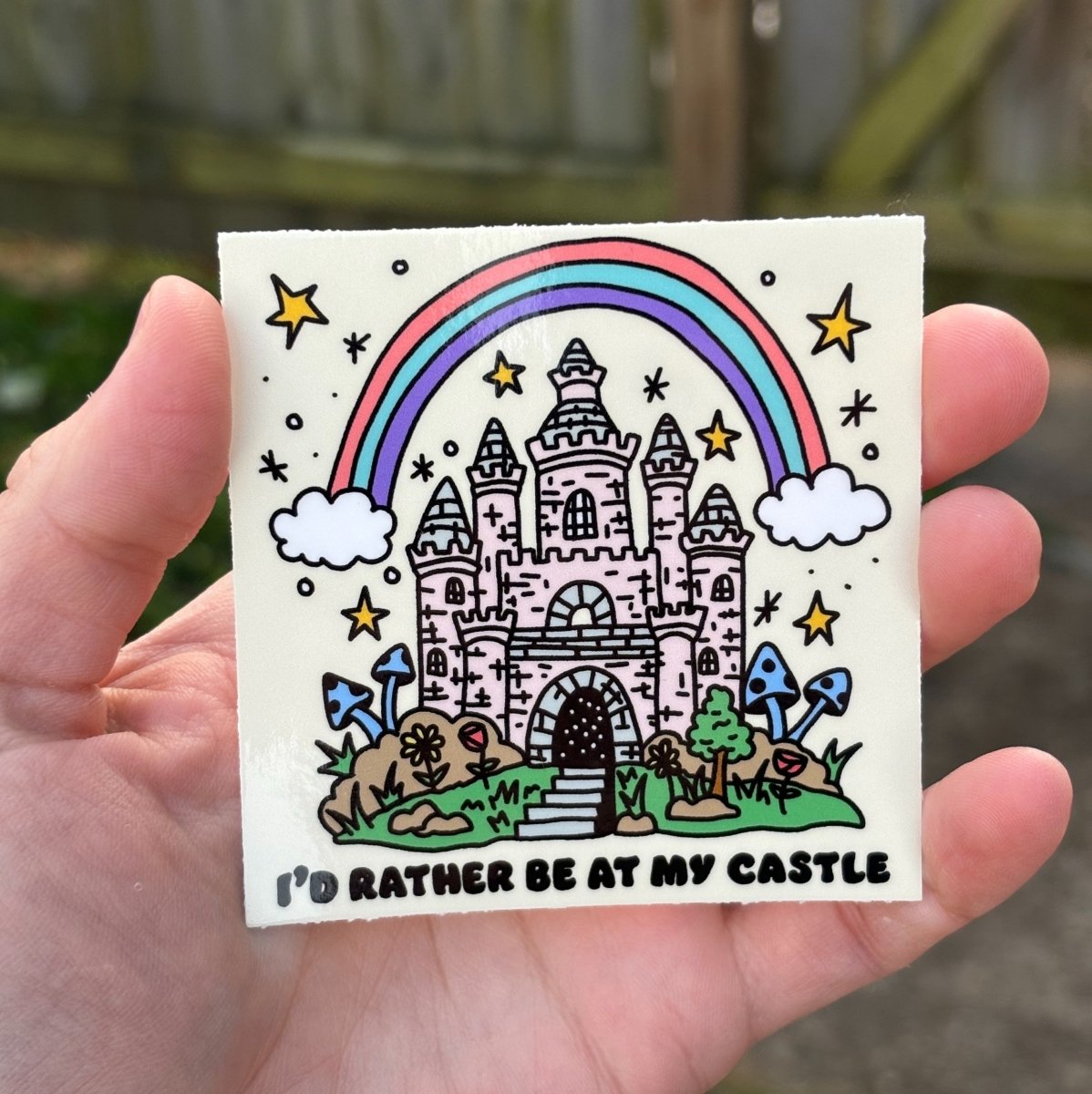 I'd rather be at my castle sticker - Sticker - Pretty Bad Co.