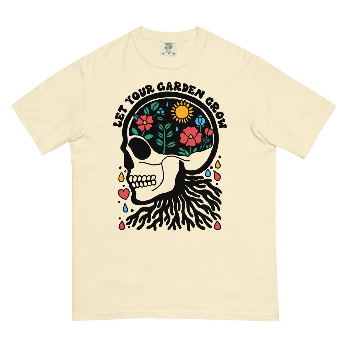 Let your garden grown tshirt - Pretty Bad Co.