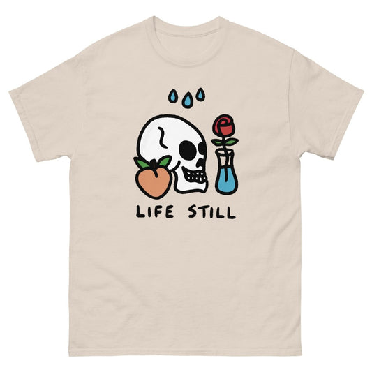 Life Still T-Shirt - T-Shirt - Pretty Bad Co.
