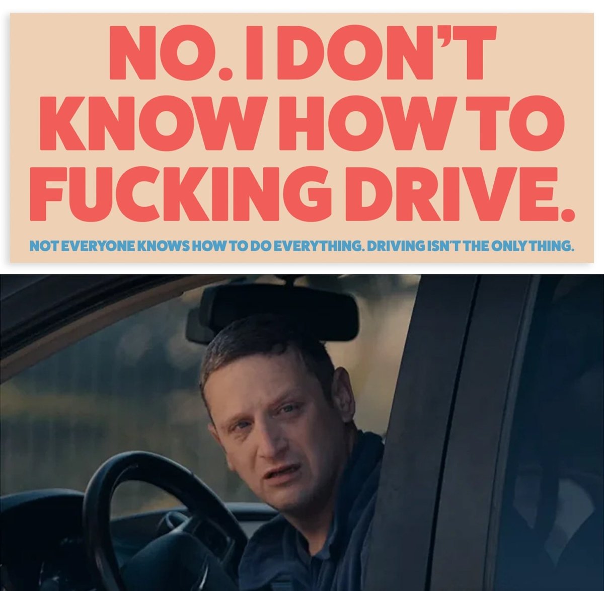 No I Don t Know How To Fucking Drive Bumper Sticker Pretty Bad Co No I Don t Know How To Fucking Drive Bumper Sticker Pretty Bad Co