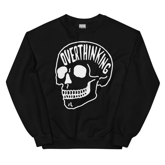 Overthinking 2.0 Sweatshirt - Sweatshirt - Pretty Bad Co.