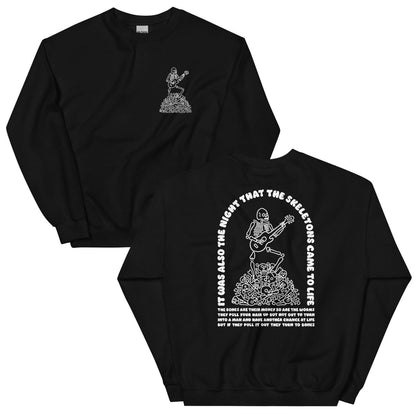 The night that the skeletons came to life sweatshirt (black) - Sweatshirt - Pretty Bad Co.