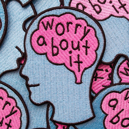 Worry About It Patch - Patch - Pretty Bad Co.